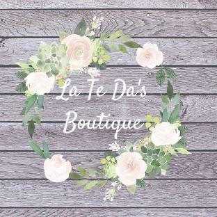 La Te Da s Boutique La Te Da s Boutique